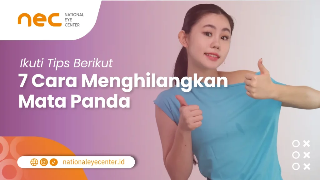 7 Cara Menghilangkan Mata Panda