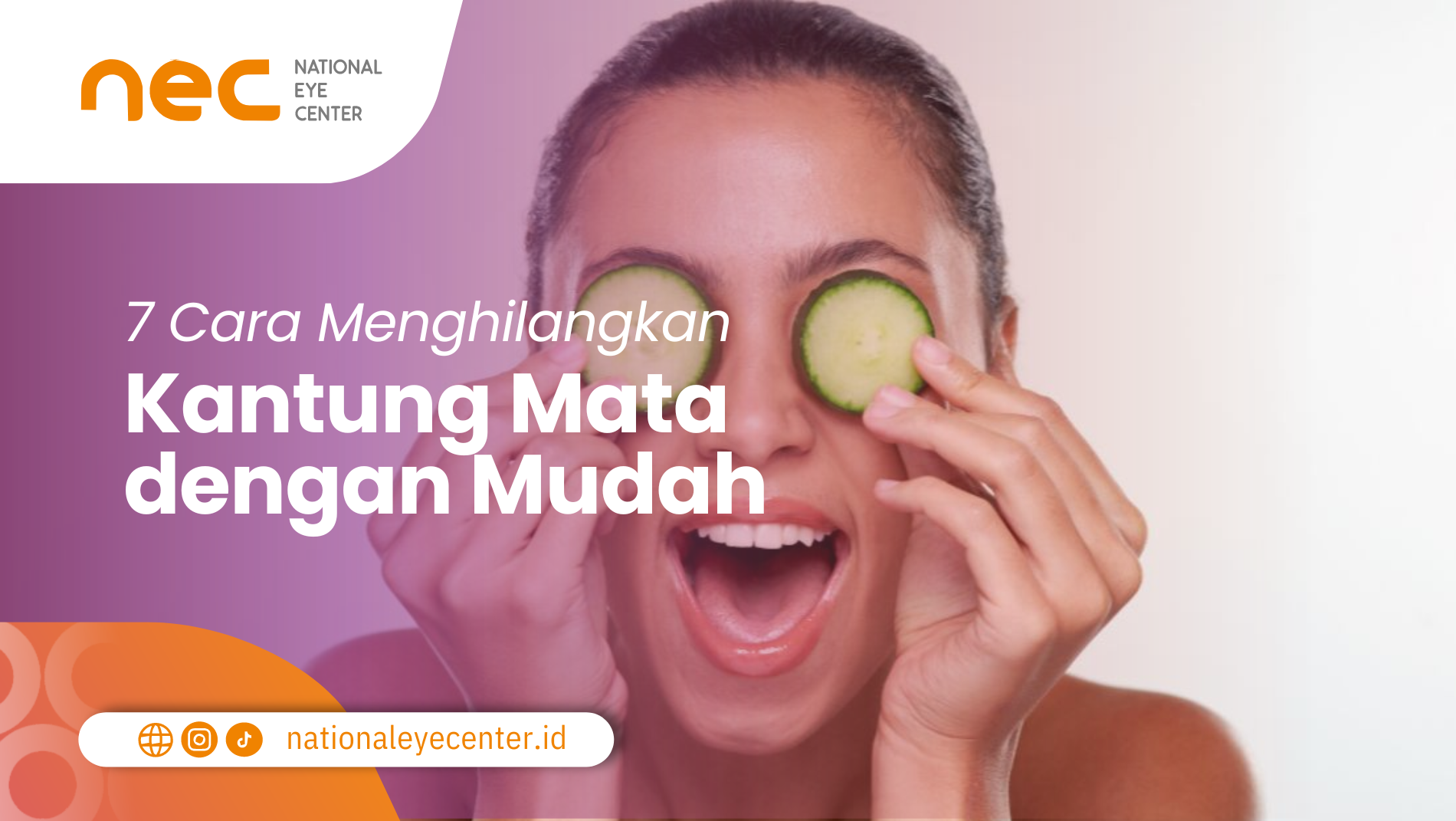 7 Cara Menghilangkan Kantung Mata dengan Mudah