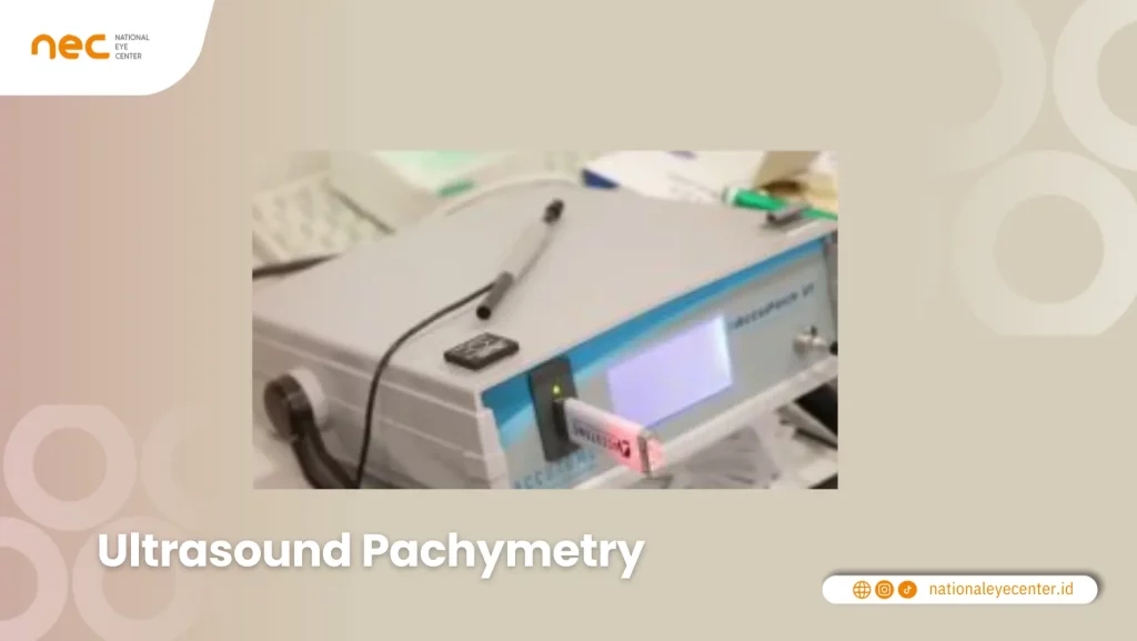 Alat Pemeriksaan Pre Lasik: Ultrasound Pachymetry