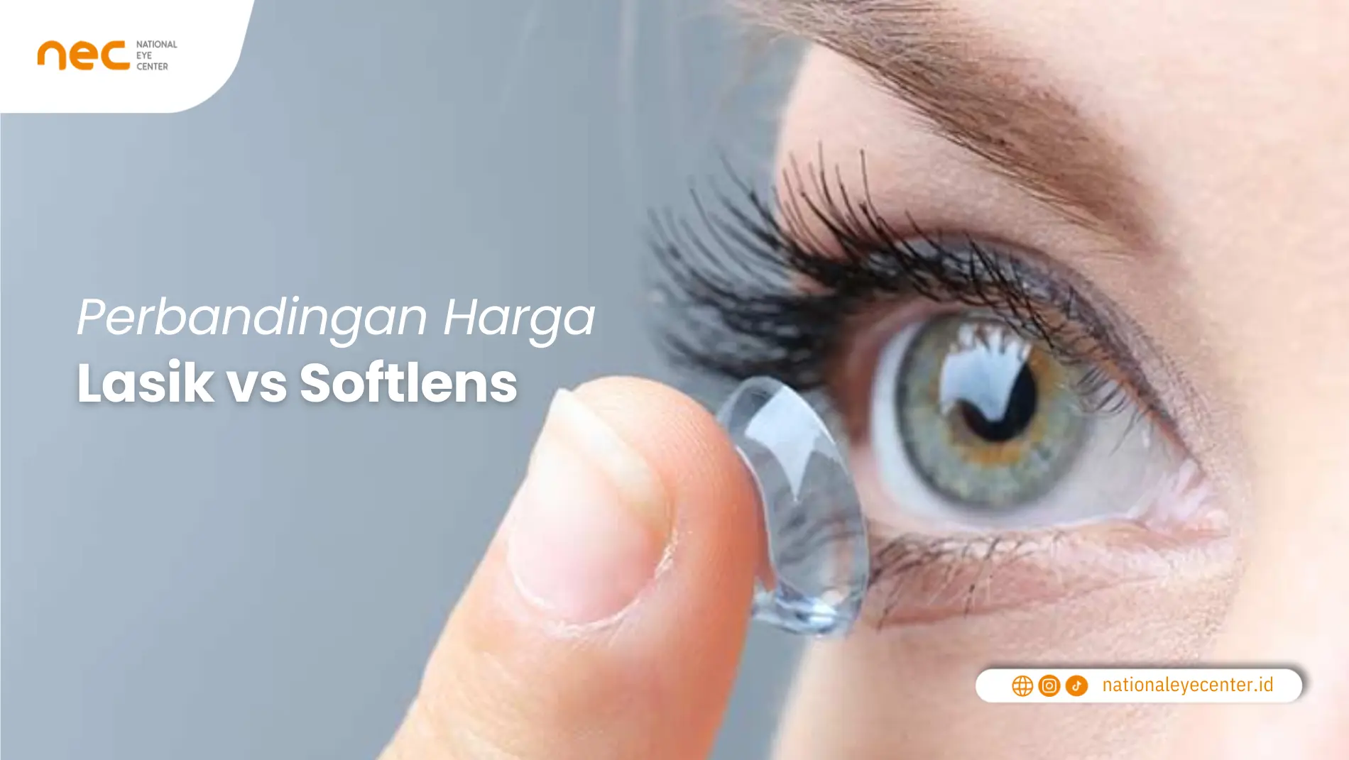 Perbandingan Harga Lasik vs Softlens, Mana Yang Lebih Murah