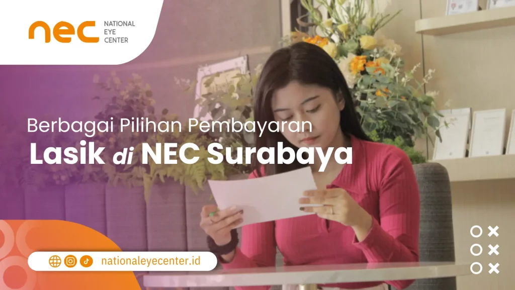 Pilihan Pembayaran LASIK di NEC Surabaya