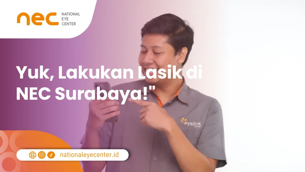 Lakukan lasik di NEC Surabaya