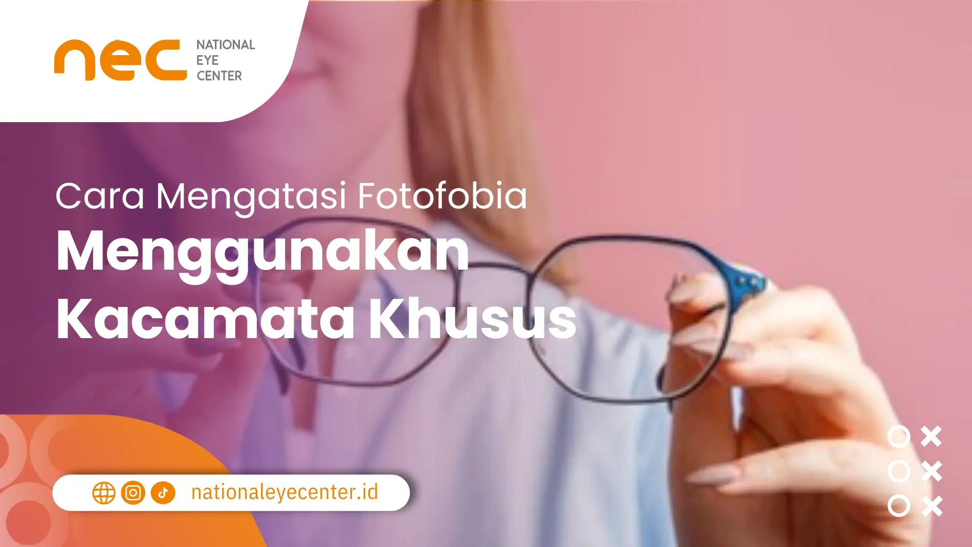 Cara Mengatasi Fotofobia: Menggunakan Kacamata Khusus