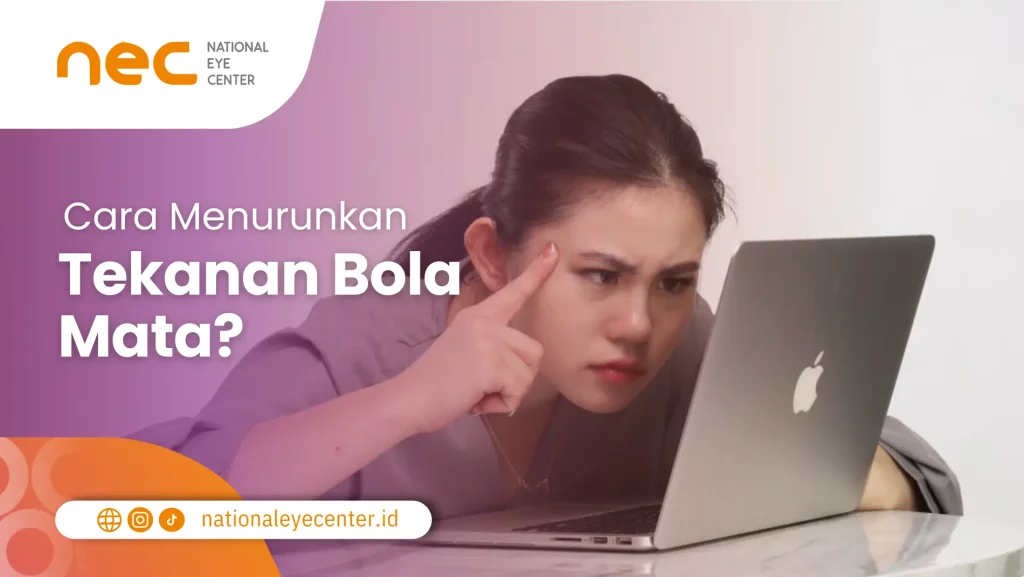 Menurunkan Tekanan Bola Mata