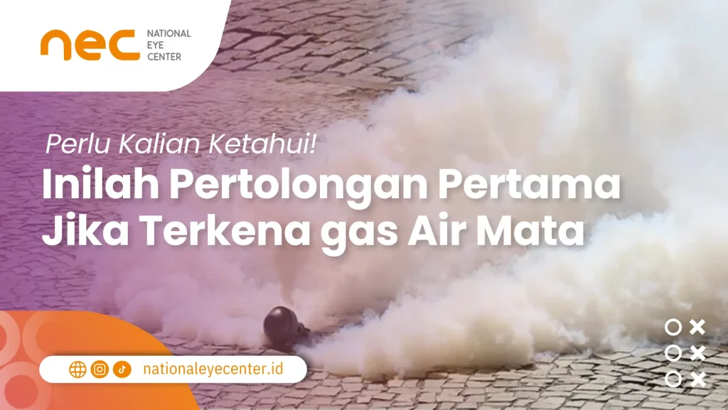 Pertolongan Pertama Jika Terkena gas Air Mata