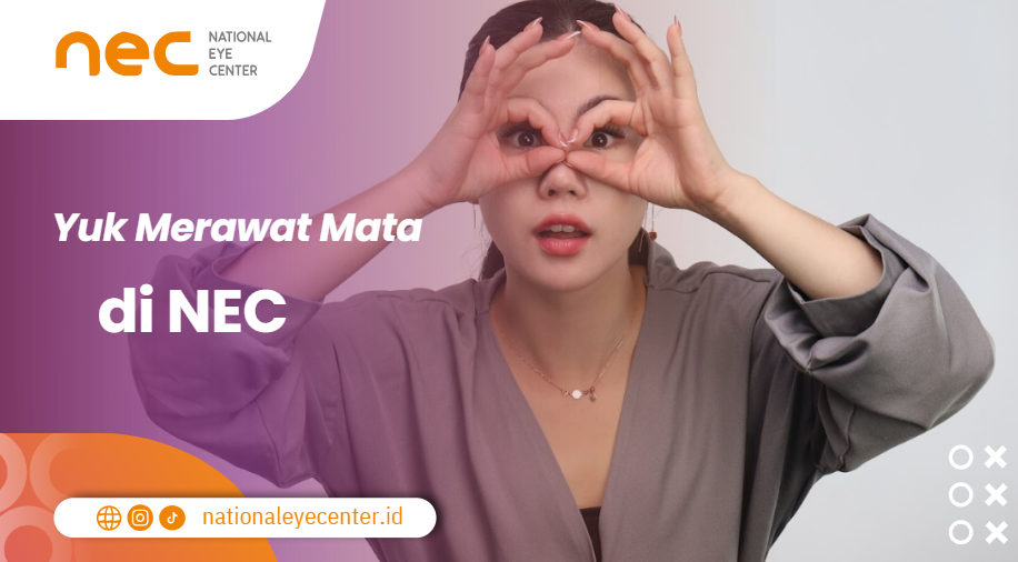 yuk merawat mata di NEC