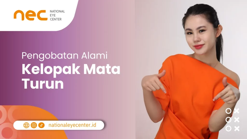 Pengobatan Alami Kelopak Mata Turun