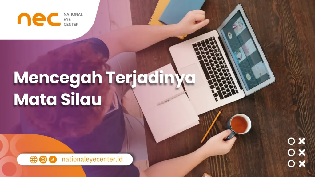 Solusi Mata Silau: Mencegah Terjadinya Mata Silau