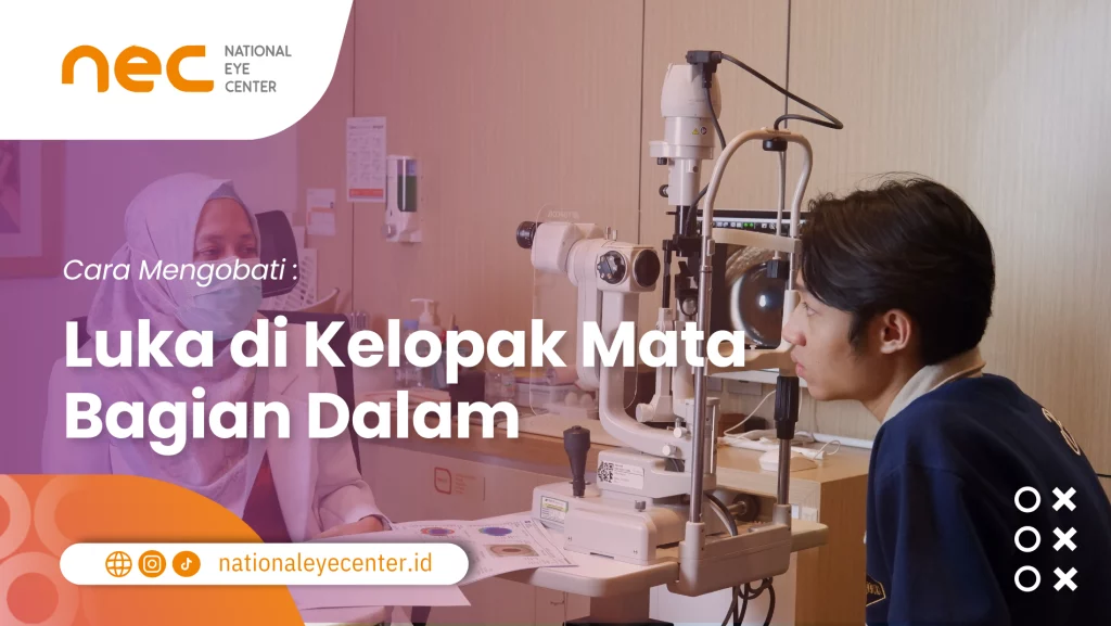 luka di kelopak mata bagian dalam