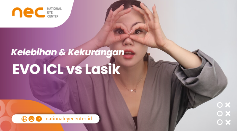 Kelebihan dan kekurangan EVO ICL vs Lasik