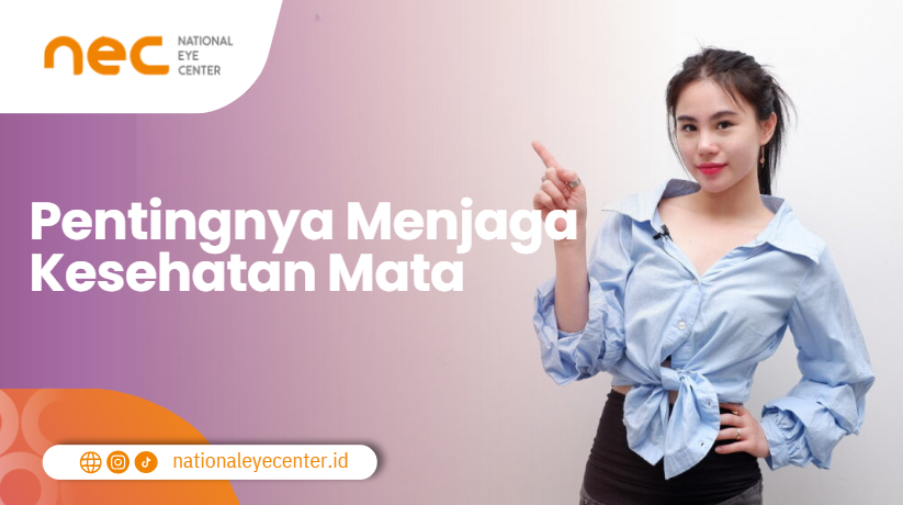 Pentingnya menjaga kesehatan mata