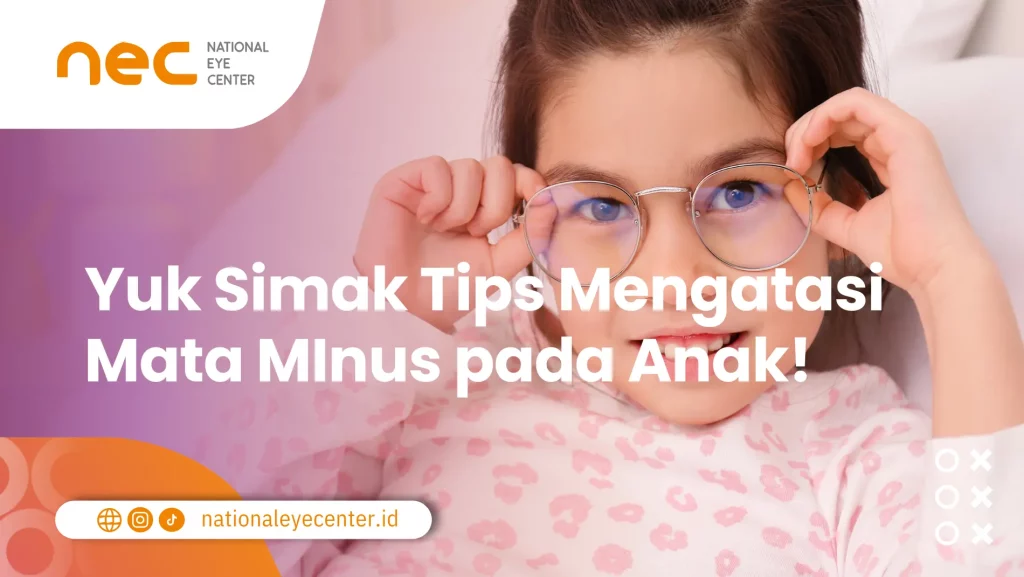 Tips mengatasi mata minus pada anak 