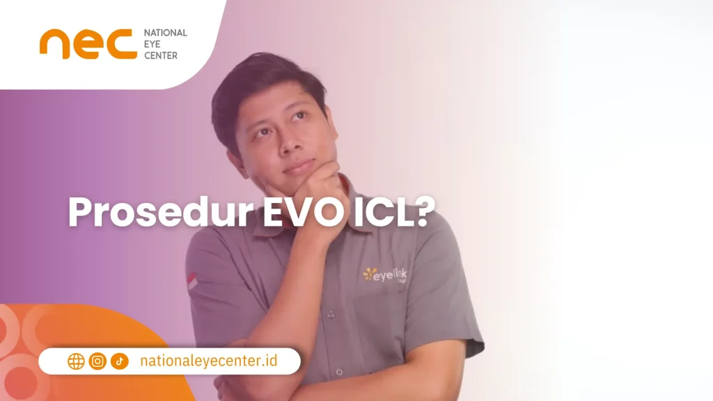 Prosedur Implantasi EVO ICL