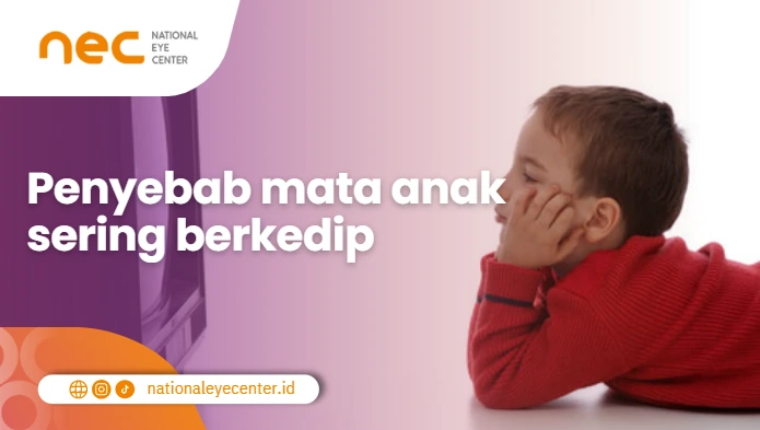 Penyebab Mata Anak Sering Berkedip